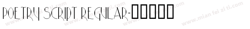 Poetry Script Regular字体转换